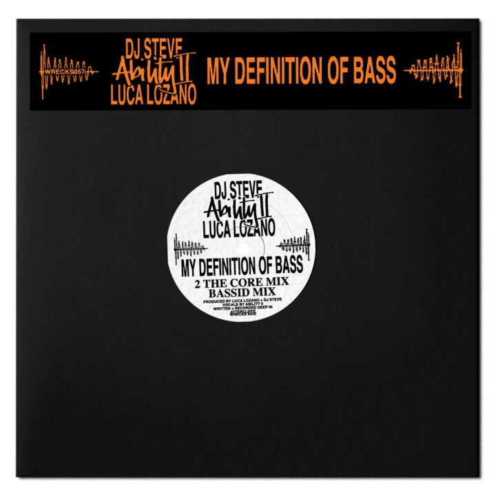 Ability II, Luca Lozano & DJ Steve: My Definition of Bass (2 The Kore Mix) [Klasse Wrecks] 2025