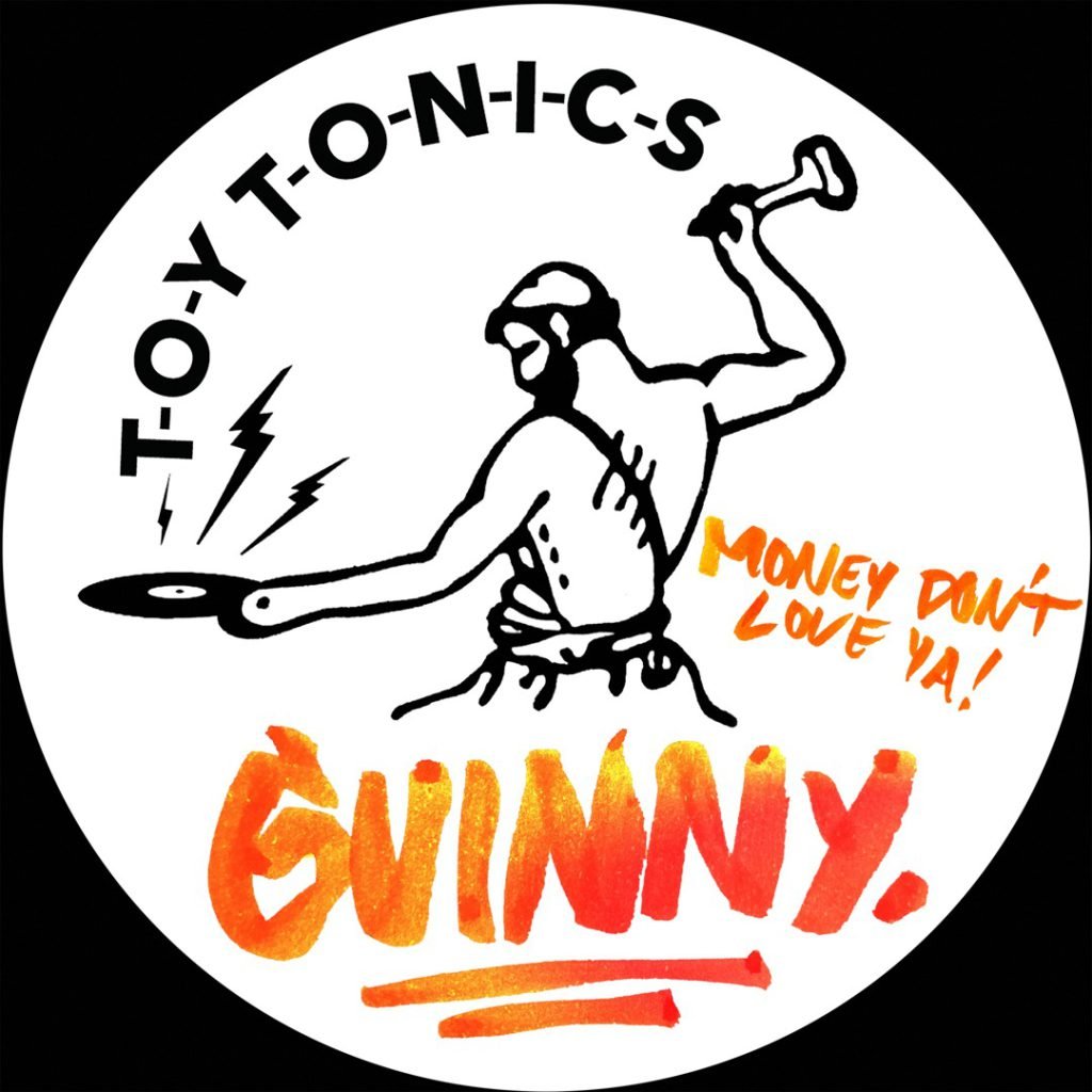 Guinny: Don’t Mess (Extended Version) [Toy Tonics] 2025