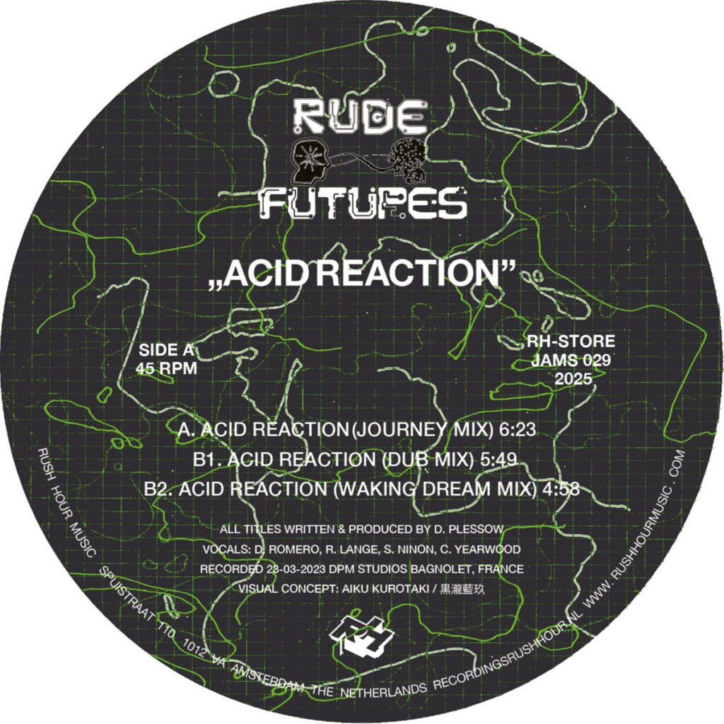 Crude Futures: Acid Reaction (The Journey Mix) [Rush Hour] 2025
