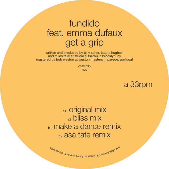 Fundido feat. Emma Dufaux: Get A Grip [dfa] 2026
