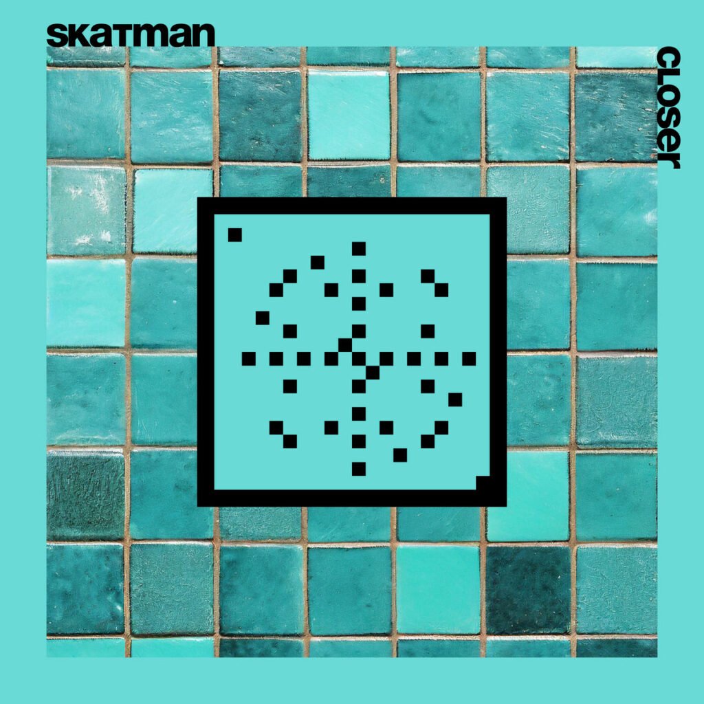 Skatman: Closer [Systematic] 2024