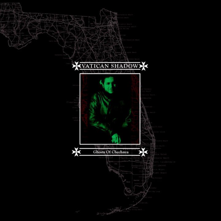 Vatican Shadow: Ghosts Of Chechnya [hospital productions] 2012