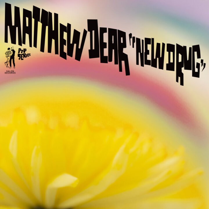 Matthew Dear: New Drug [Salon Records] 2026